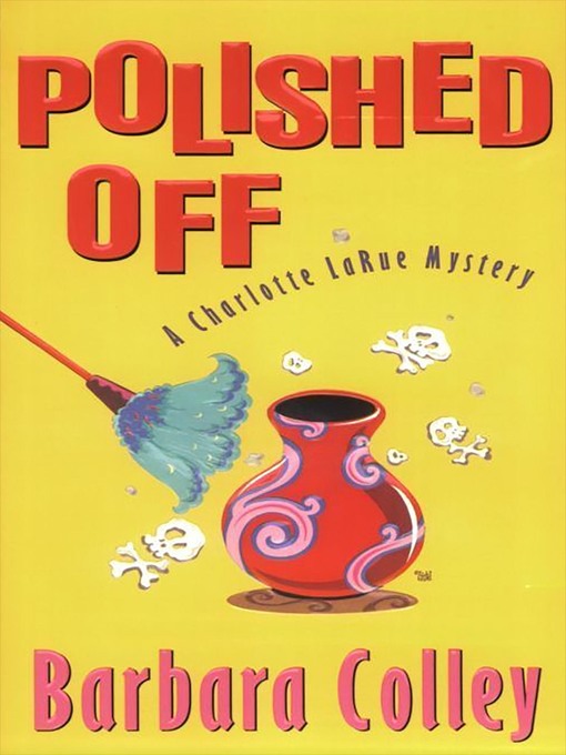 Title details for Polished Off by Barbara Colley - Available